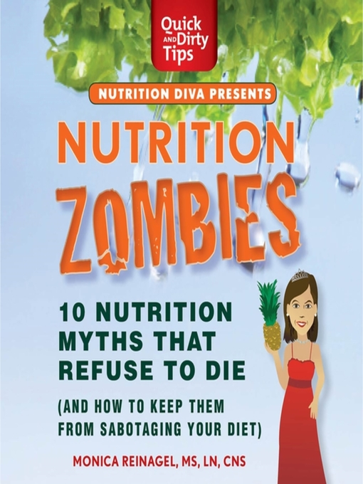 Title details for Nutrition Zombies by Monica Reinagel - Available
